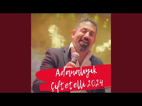 Adanalıyık Çiftetelli 2024
