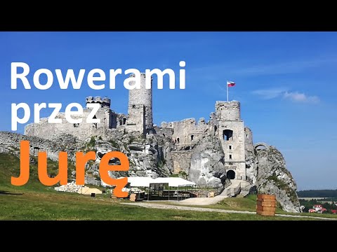 9. Rowerami przez Jurę - cz.3