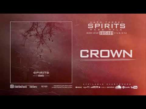 Hard Target x Wess Nyle - Crown