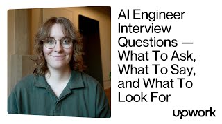 AI Engineer Interview Questions — What To Ask, What To Say, and What To Look For
