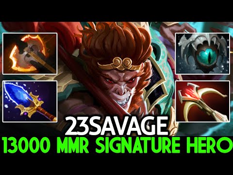 23SAVAGE [Monkey King] 13000 MMR Show His Signature Hero Dota 2