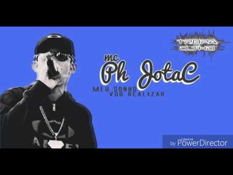 Mc Ph Jota'C Meu Sonho Vou Realizar (Dj Hd Do Beat )