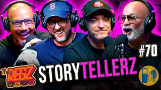 Storytellerz | The Regz w/ Robert Kelly, Dan Soder, Luis J. Gomez and Joe List Ep #70