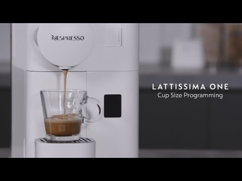 Nespresso Lattissima One - Cup Size Programming