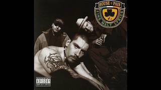 House of Pain - Put Your Head Out Featuring B-Real