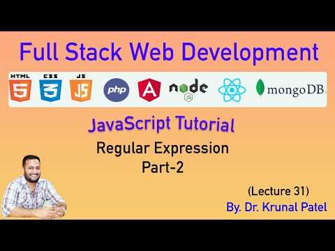 Full Stack Web Development Lecture 31 Javascript Tutorial Regular Expression Part 2