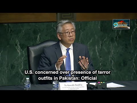 U.S. concerned over presence of terror outfits in Pakistan Official