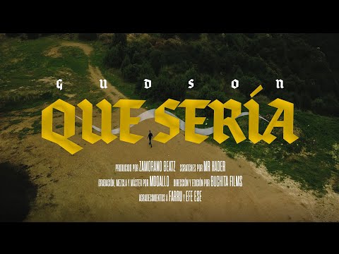 GUDSON - QUE SERÍA (PROD. ZAMORANO BEATZ)