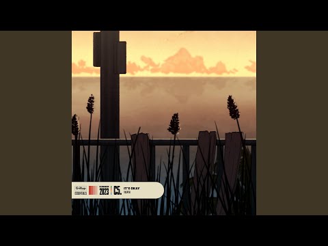 Video thumbnail for It’s Okay