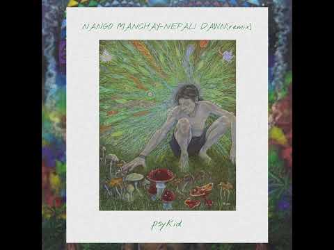 Nango Manchay-Nepali Dawn(remix)