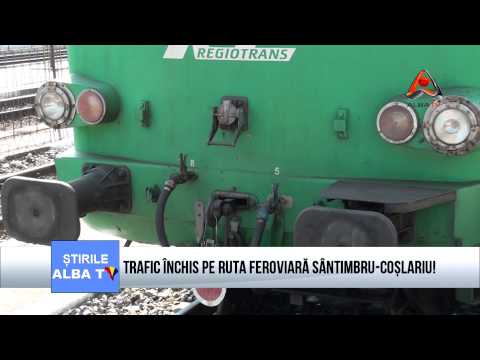 Trafic inchis pe ruta feroviara Santimbru-Coslariu