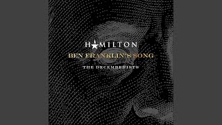 Ben Franklin&#39;s Song