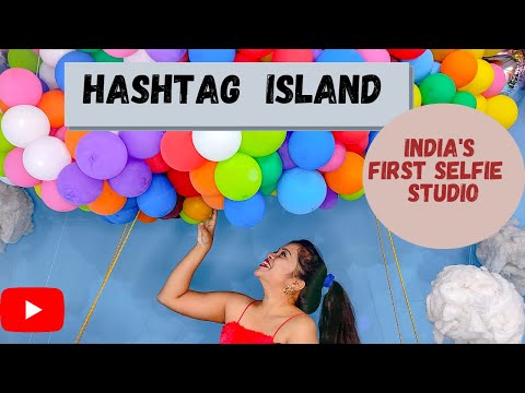 Hashtag Island| Indore| Aesthetic location |Best place for Photoshoot