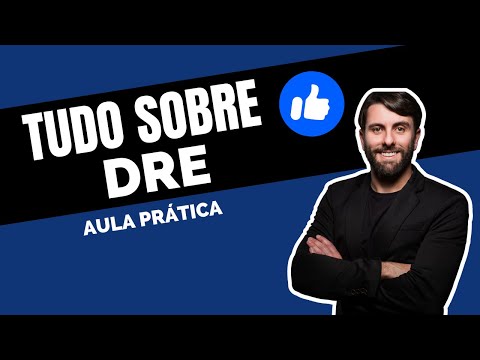 DRE: Demonstração do Resultado do Exercício