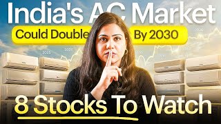8 Stocks That Could Benefit From India’s AC Boom | Multibagger Opportunity by 2030