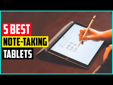 The 5 Best Tablets for Note Taking in 2021