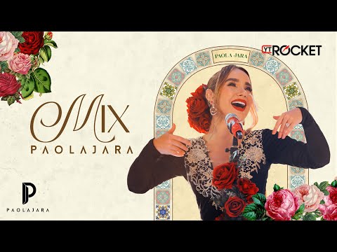 MIX ÉXITOS PAOLA JARA 🥃 - MURIÓ EL AMOR, MALA MUJER, QUÉ PENSASTE Y MÁS