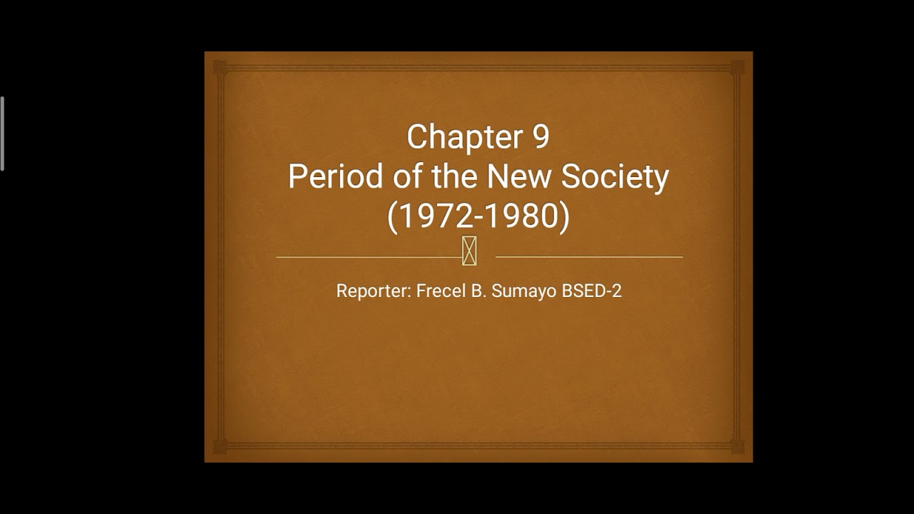 Chapter 9: Period of the New Society/ Survey in PHILIPPINE LITERATURE