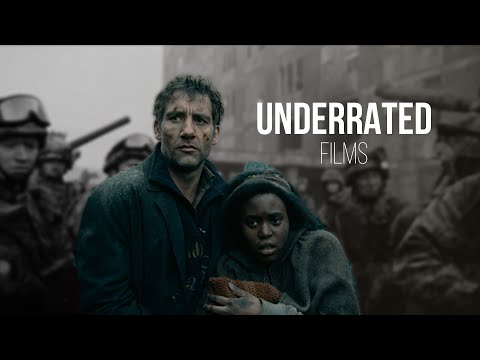 13 Underrated Movies You Need To Watch Right Now