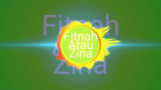 Download lagu Dj Fitnah Atau Zina (By DJ Gaming) mp3