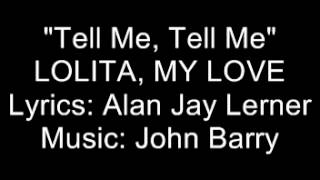 Lolita My Love   Tell Me, Tell Me