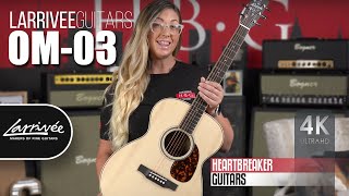Video thumbnail for Larrivee Of The Month:  OM-03 by Heartbreaker Guitars
