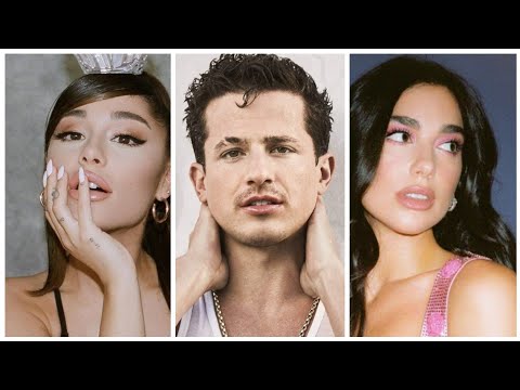 Girlfriend's Motive - Ariana Grande, Charlie Puth, Dua Lipa, Doja Cat