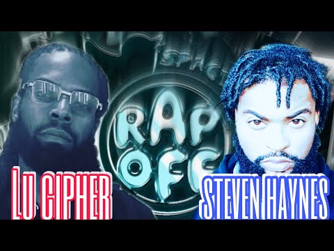 Lu Cipher VS Steven Haynes