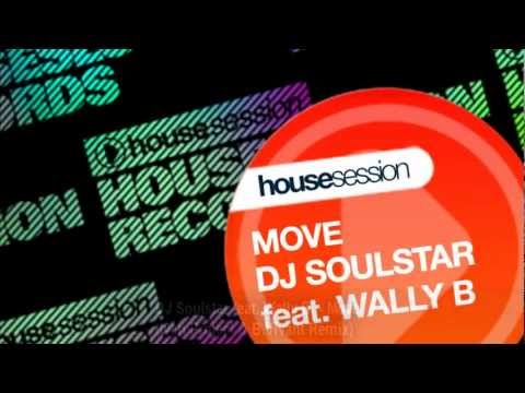DJ Soulstar feat. Wally B. - Move (Ivan Project & B.Vivant Remix)