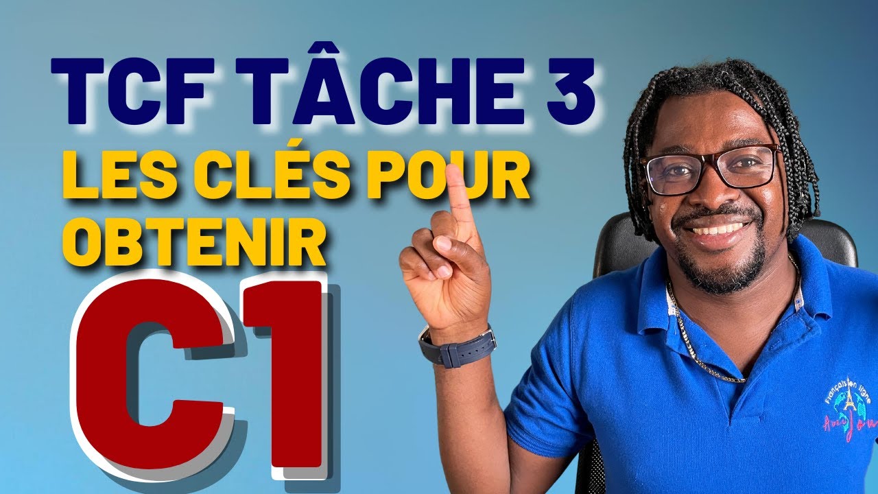 TCF/ EXPRESSION ORALE/TÂCHE 3 C1 🔴🔴🔴