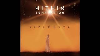 Within Temptation - Supernova (Album version)