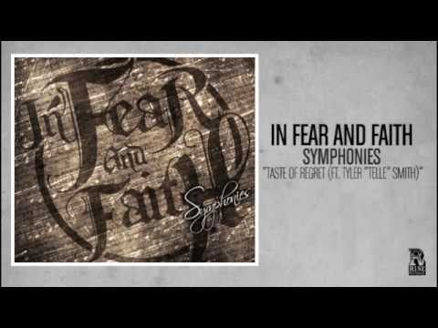 In Fear and Faith - Taste of Regret