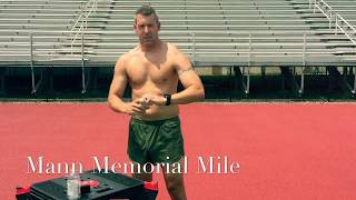 Mann Memorial Mile (2017 Inaugural Edition)