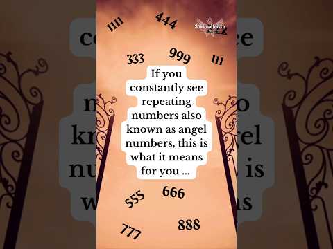 Seeing repeating numbers and their meaning #angel #angelnumbers #angelmessages #angels #signs