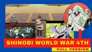 FULL : SHINOBI WORLD WAR 4th  NARUTO SHIPPUDEN  EN