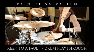 Pain of Salvation, KEEN TO A FAULT - Drum Playthrough