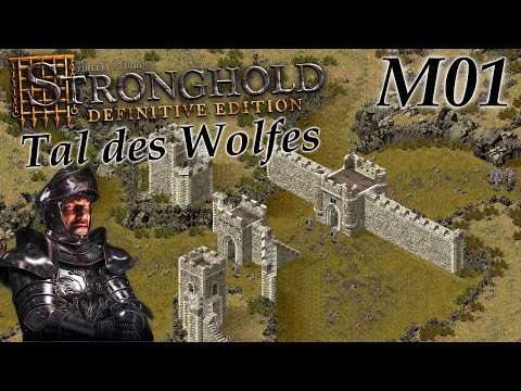 Großer Auftritt | Tal des Wolfes - M01 | Stronghold: Definitive Edition