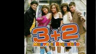 3+2- La Fuerza Del Amor Letra