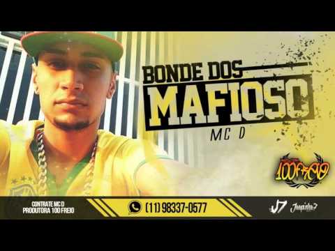 Mc D - Bonde dos mafioso (Dj Sassá) (Produtora 100 Freio)