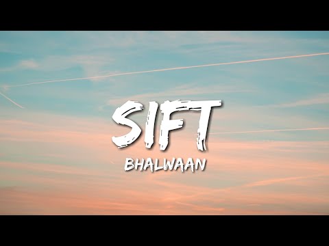 Bhalwaan - SIFT (Lyrics)
