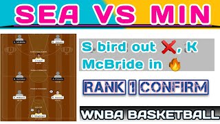 SEA VS MIN DREAM11 TEAM | SEA VS MIN WNBA BASKETBALL TEAM | SEA VS MIN DREAM11 PREDICTION | SEA_MIN