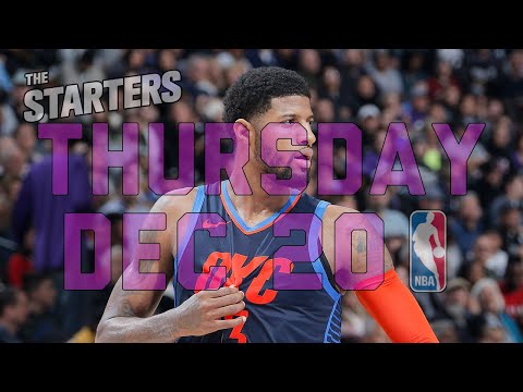 NBA Daily Show: Dec. 20 - The Starters