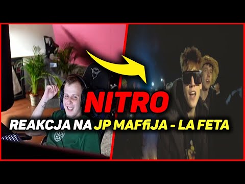 NITRO REAKCJA - JP Maffija - La Feta  *to jest dobre🔥*