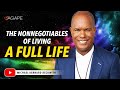 The Nonnegotiables Of Living A Full Life w/ Michael B. Beckwith