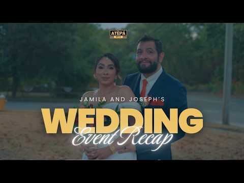Jamila & Joseph’s Wedding