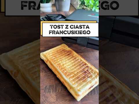 Tost z ciasta francuskiego #pyszne
