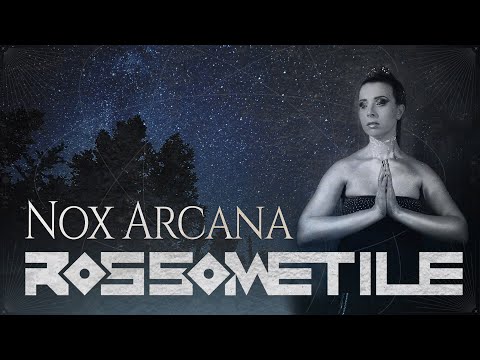 Rossometile - Nox Arcana (Official Video)