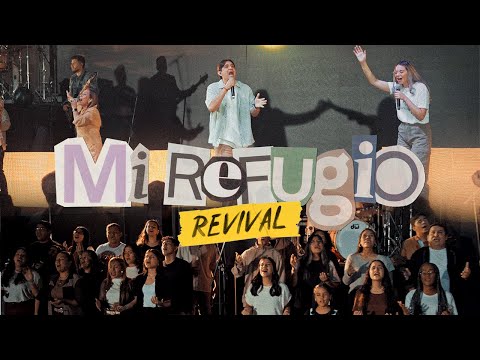 Mi Refugio - Revival (Video Oficial)