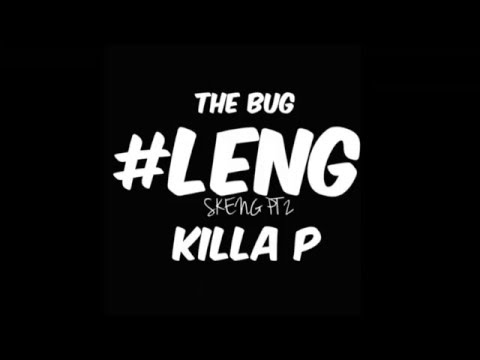The Bug & Killa P 'Leng' video preview