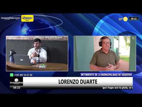 Nota con Lorenzo Duarte - Intendente de la Ciudad de Vaqueria